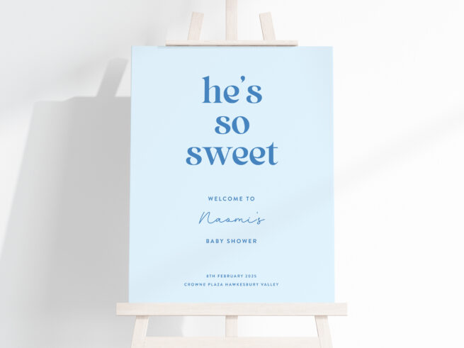 Welcome Sign | He's So Sweet