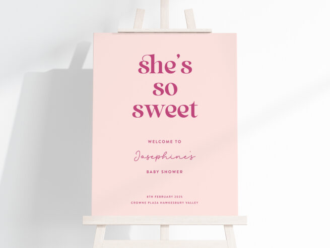 Welcome Sign | She's So Sweet